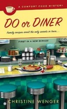 Christine Wenger Do Or Diner (Paperback) Comfort Food (US IMPORT)