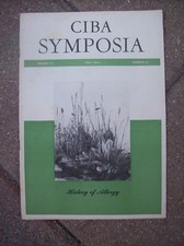 CIBA Symposia ~ Fall 1951  ~ HISTORY OF ALLERGY ~ Volume 11 Number 10