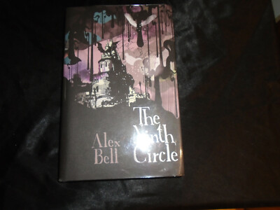 The Ninth Circle by Alex Bell Signed Hardback 