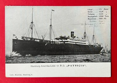 AK Schiffe & Seefahrt um 1906 Hamburg Amerika Linie P. D. Patricia    ( 152037