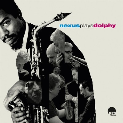 Nexus: Plays Dolphy