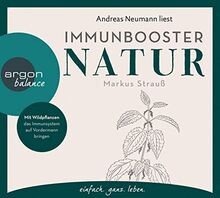 Immunbooster Natur: Mit Wildpflanzen das Immu...