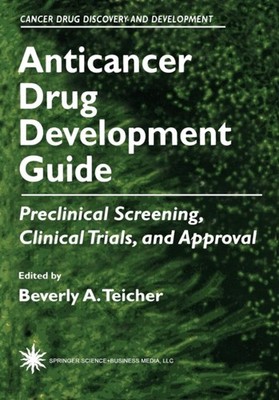Teicher - Anticancer Drug Development Guide  Preclinical Screening Cl - X555z