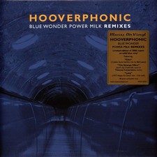 Hooverphonic - Blue Wonder Power Milk Remixes...