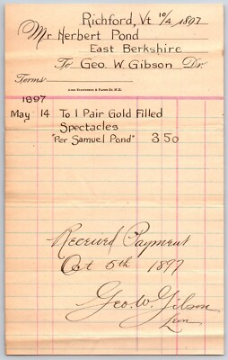 Geo. W. Gibson H.A. Pond E. Berkshire, VT 1897 Billhead ''Gold Filled Spectacles''