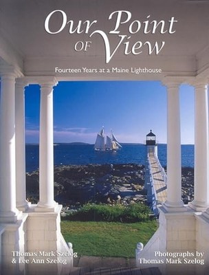 Our Point of View: Fourteen Years a..., Szelog, Lee Ann
