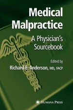 Richard E Anderson | Medical Malpractice | Ta...