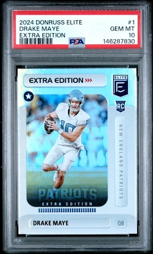 146287830 Drake Maye 2024 Panini Donruss Elite #1 Extra Edition Rookie RC PSA 10