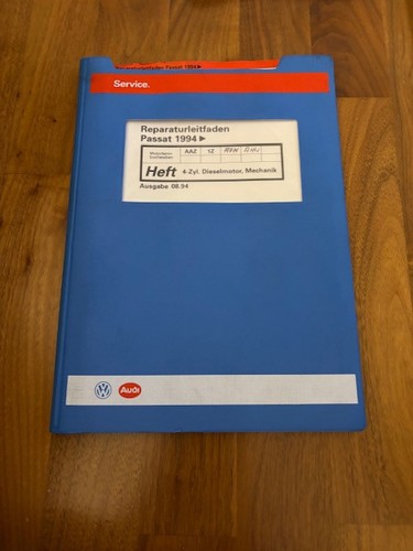 VW Reparatur Leitfaden PASSAT 1994 4 ZYL. DIESELMOTOR MECHANIK 08/1994