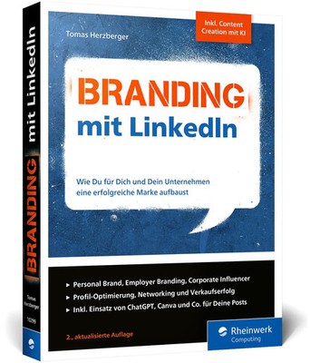 Branding mit LinkedIn | Tomas Herzberger | Taschenbuch | 422 S. | Deutsch | 2024