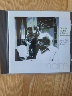 None But the Lonely Heart Haden, Charlie and Chris Anderson: