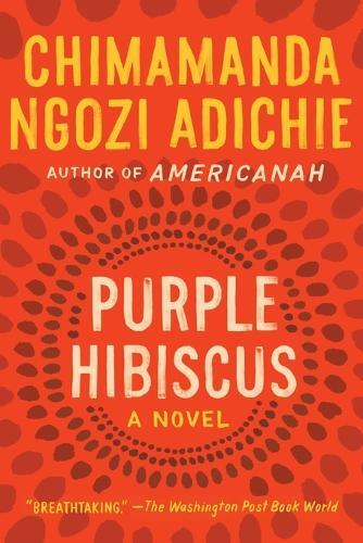 Thumbnail - Chimamanda Ngozi Adichie Purple Hibiscus (taschenbuch) (us Import)
