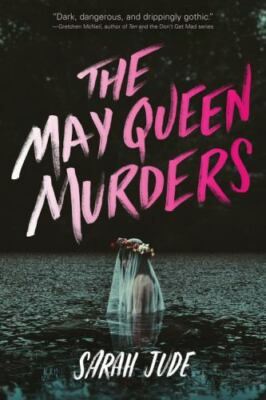 The May Queen Murders - Sarah Jude, 0544640411, hardcover
