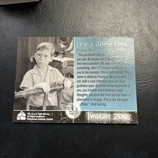 6c Twilight Zone 1999 Rittenhouse Premiere #51 It's A Good Life Bill Mumy