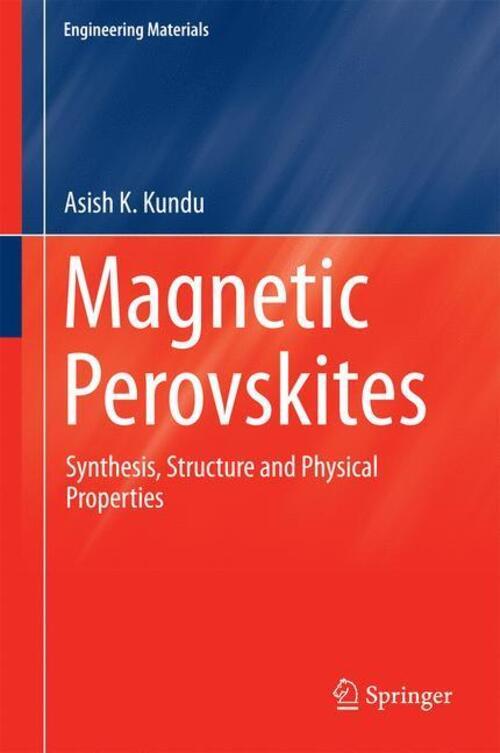 Thumbnail - Asish K Kundu | Magnetic Perovskites | Buch | Englisch (2016) | Xi