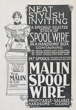 1897 AD(M19)~THE MALIN CO. CLEVELAND, OHIO. MALIN SPOOL WIRE