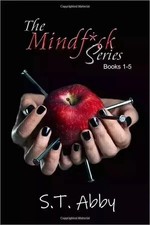 The Mindfuck Series by S.T. Abby, Paperback O...