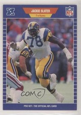 1989 Pro Set Jackie Slater #207 HOF 2u3