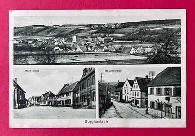 AK BURGHASLACH in Bayern 1937 Marktplatz, Hauptstrasse und Ortsansicht  ( 171956