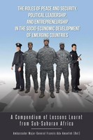 Adu-Amanfoh Francis | The Roles Of Peace And Security, Political Leadership,...