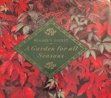 A Garden for All Seasons Readers Digest Hardback Book
