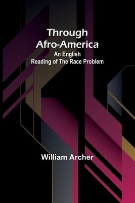William Archer The Secret Chart; or, Treasure Hunting in Hayti (Ed (Taschenbuch)