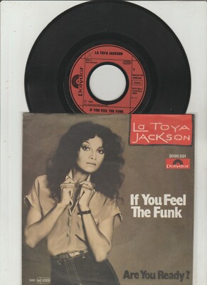 7'' La Toya Jackson / If You Feel The Funk (vg )