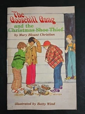 The Goosehill Gang and the Christmas Shoe Thief by Mary Blount Christian - PB