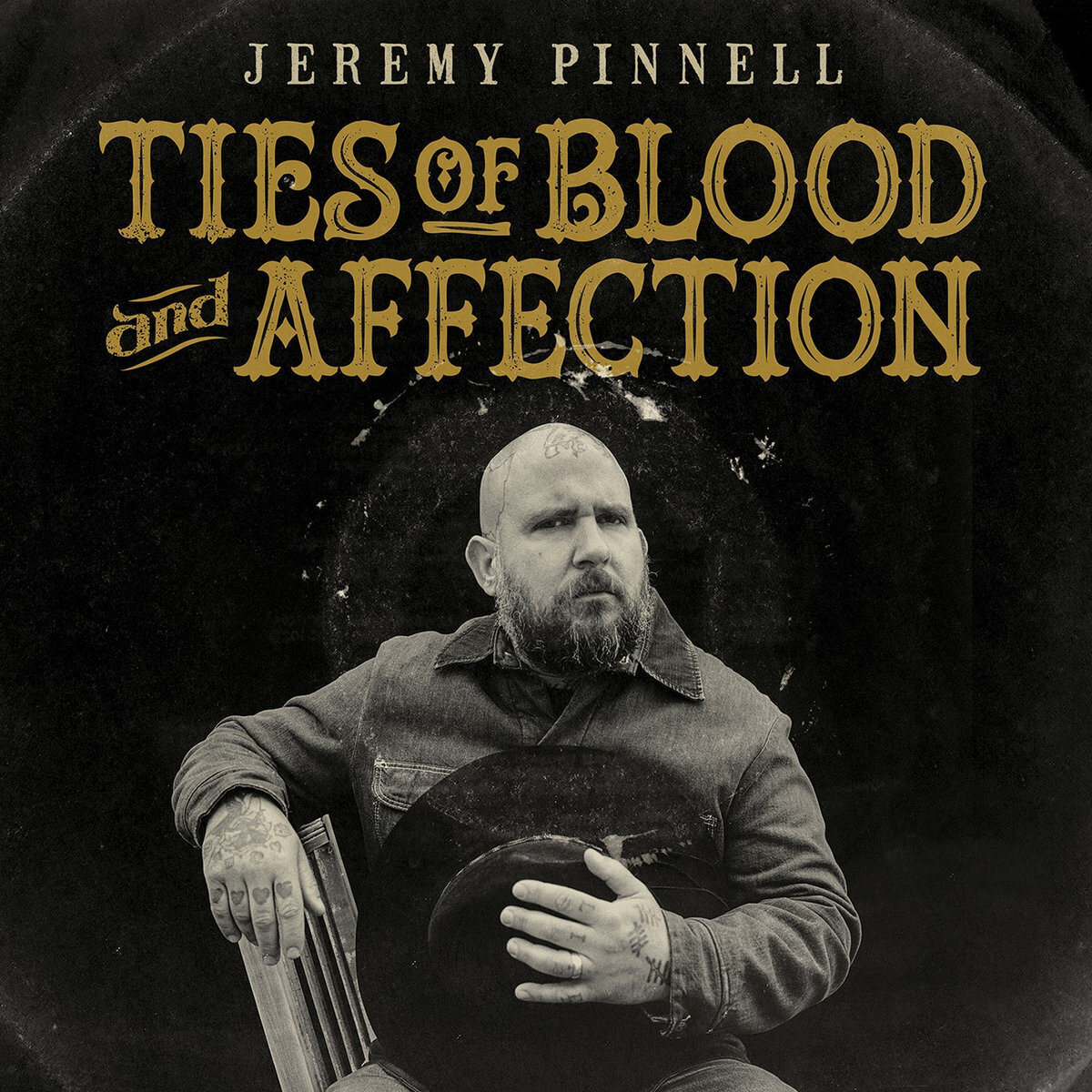 Jeremy Pinnell Ties of Blood and Affection (Vinyl LP) 12" Album