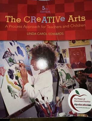 Creative Arts, The: A Process Approach for Teachers and Children
