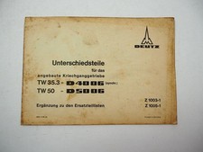 Deutz  D 4006 5006 Schlepper Ergänzung Ersatzteilliste Getriebe TW35.3 TW50 1968