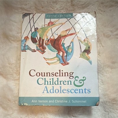 Cognella Academic Publishing Counseling Children & Adolescents 5th Ed PB 2018