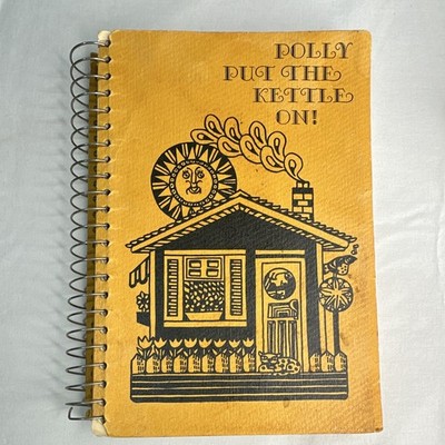 Westside Guild Polly Put the Kettle On! Spiral Bound Cookbook