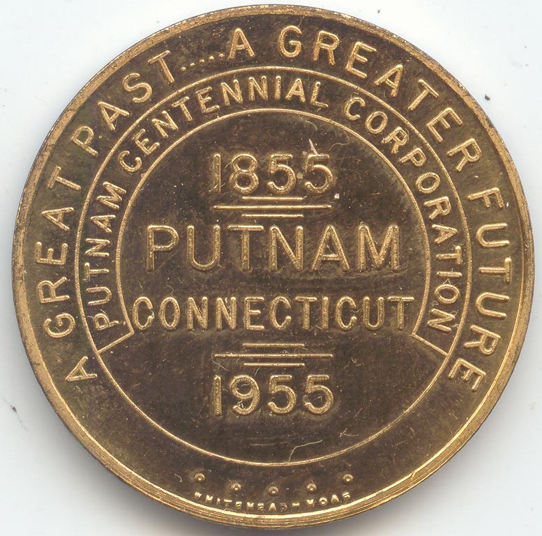 1855-1955 Putnam CT, Connecticut, First Modern One Story High School Medal