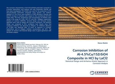 Corrosion Inhibition of Al-4.5%Cu/15ZrSiO4 Composite in HCl by LaCl2 Ekene Okafo