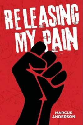 Marcus Anderson / Releasing My Pain Storytelling 2020