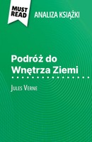 David Noiret | Podró¿ Do Wn¿Trza Ziemi Ksi¿¿Ka Jules Verne (Analiza Ksi¿¿Ki)