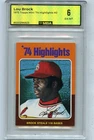 1975 TOPPS MINI #2 LOU BROCK "HIGHLIGHTS", ST. LOUIS CARDINALS - MBA 6 (96823)