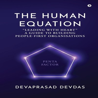 The Human Equation Penta Factor Devaprasad Devdas Paperback Notio