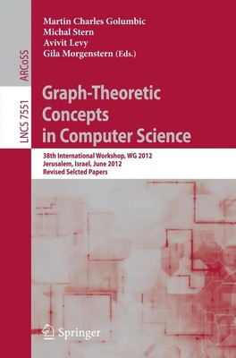 Martin Charles Golumbic (u. a.) | Graph-Theoretic Concepts in Computer Science