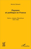 Michel CléMent | Paysans et Politique En France | Taschenbuch | FranzöSisch