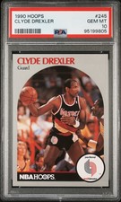 1990 HOOPS #245 CLYDE DREXLER PSA 10