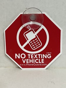 5”x5” NO TEXTING VEHICLE Car Sign With Suction Cup