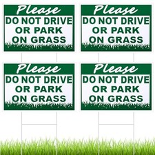 Pcs Please Do Not Drive or Park on Grass Yard Sign 8 x 12 Inch Waterproof 4