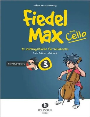 Fiedel-Max goes Cello 3 | Andrea Holzer-Rhomberg | Broschüre | 64 S. | Deutsch