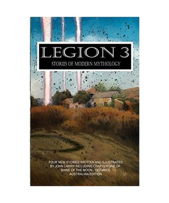 Legion 3 - Stories of Modern Mythology, John Lawry