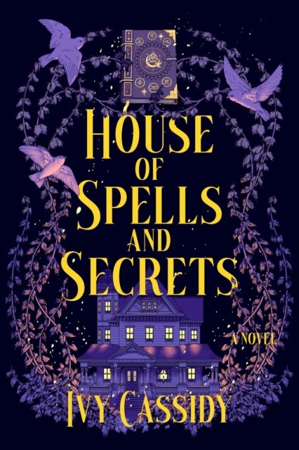 House Of Spells & Secrets