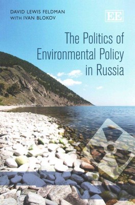 Politics of Environmental Policy in Russia, Paperback by Feldman, David Lewis...