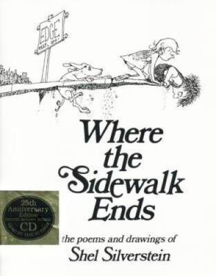 Where the Sidewalk Ends: The Poems and Drawings of Shel Silverstein  - VERY GOOD