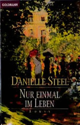 Nur einmal im Leben